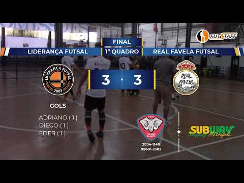 1ºQ/AMISTOSO EXTRA/JOGO 26/M MOMENTOS - Liderança 3 X 3 Real Favela