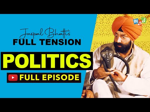 POLITICS (Full Episode) - Full Tension - Jaspal Bhatti Comedy