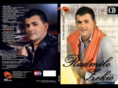 Radmilo Zekic   Ne pomaze vino BN Music 2014