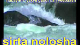 Hadraawi sirta nolosha part 1