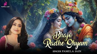 Download lagu Bhajo Radhe Shyam | Janmashtami Special 2025 | Pamela Jain | Krishna Bhajan | Radhe Krishna Kirtan mp3