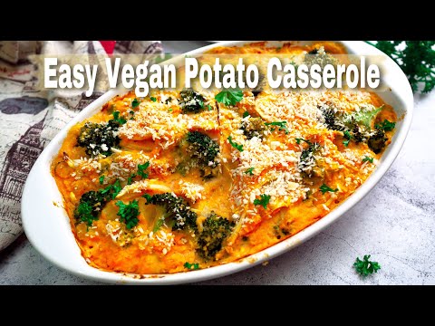 Vegan Potato and Broccoli Casserole | 焗烤土豆 | Easy Holiday Recipe
