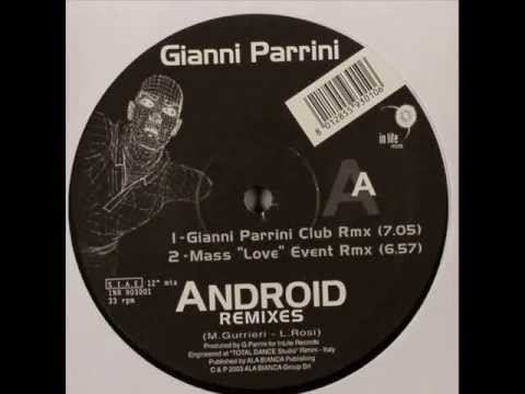 Gianni Parrini ‎- Android (Remixes)