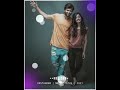 Hero Tu Mera Hero Hai Villain Jaisa Kaam Na Kar Sapno Ki Rani Ko Aise Tu Badnam Na Kar Status Video