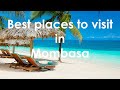 OMG! Best best place to visit in Mombasa ever!