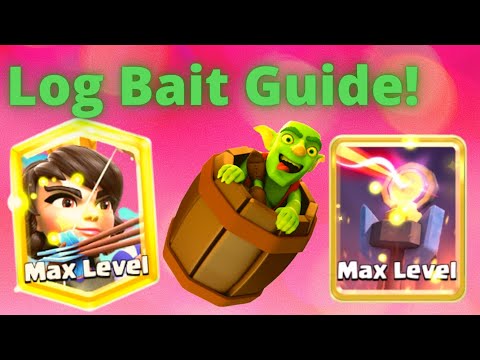 *NEW* Clash Royale Log Bait Guide - 10 Log Bait Tips and PRO PLAYS!!