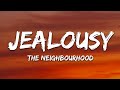 The Neighbourhood Jealou Y Lyrics Ft Casey Veggies Kossisko