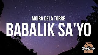 Download lagu Moira Dela Torre - Babalik Sa'yo (Lyrics) From 2 Good 2 Be True mp3