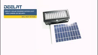DEELAT ® Solar Powered Motion Light - 1000 Lumens LED Security SKU #D1151538