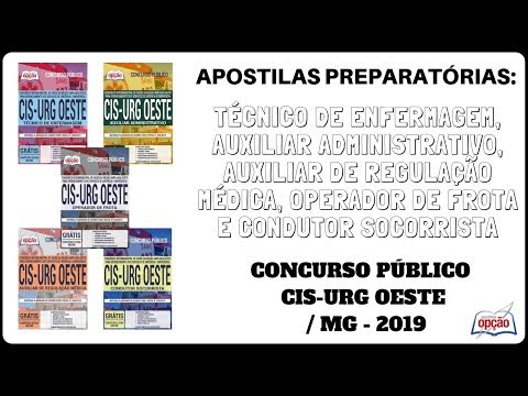Apostilas Concurso CIS-URG OESTE / MG - 2019, Diversos Cargos (Apostilas Opção)