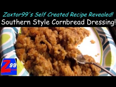 How To Make Great Southern Style Cornbread Dressing - My Own Recipe!