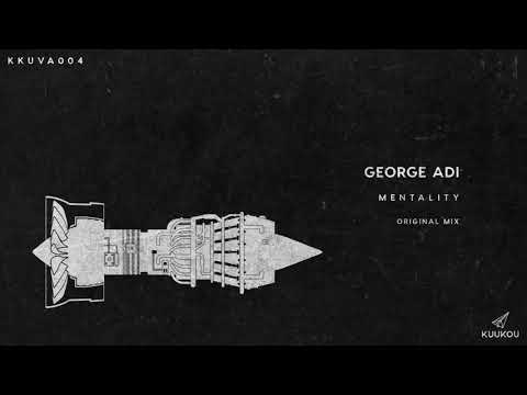 KKUVA004 - George Adi - Mentality