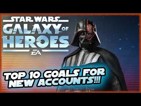 The Top 10 Goals for New & Beginner Accounts in Star Wars: Galaxy of Heroes!!!
