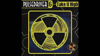Pulsedriver 6 – I'm Rushin 2000 (New Club Mix)