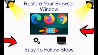 How To Restore Browser Window