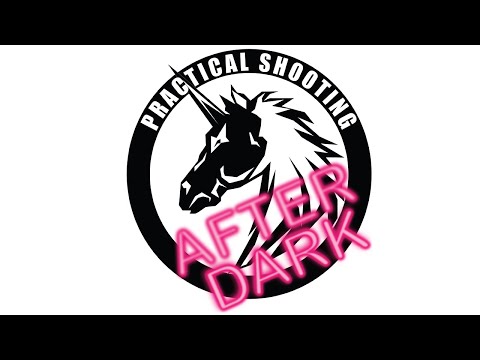 Practical Shooting After Dark EP 135