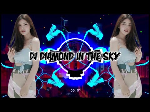 DJ DIAMOND IN THE SKY REMIX TIKTOK (LYRICS)
