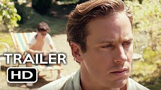Call Me by Your Name Official Trailer #1 (2017) Armie Hammer Drama Movie HD