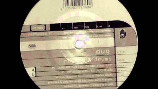 Dug - Rhythm & Drums (303 Attack Edit 1996)