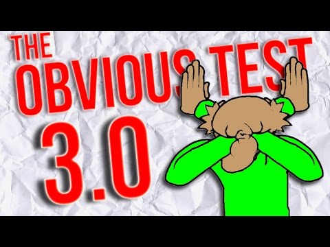 THE OBVIOUS TEST 3.0 Video