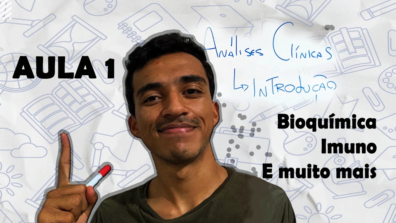 FUNDAMENTOS EM ANÁLISES CLÍNICAS - AULA 1
