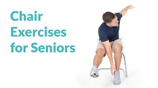 17 Chair Exercises for Seniors & Elderly