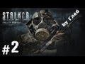 22:09 Прохождение S.T.A.L.K.E.R. - Зов Припяти часть 2 [Друзья ...