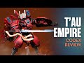 T'au Codex Review: 10th Edition Warhammer 40k