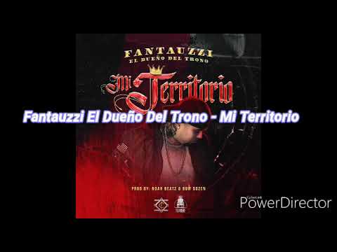 Fantauzzi El Dueño Del Trono - Mi Territorio
