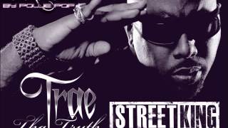 Trae Tha Truth   I Am the Streets S L A B  ed by Pollie Pop ft  Rick Ross, Game &amp; Lloyd