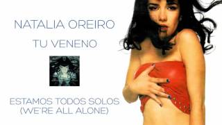 Natalia Oreiro . Estamos Todos Solos (2000 - Cd Tu Veneno)