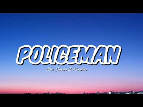 Eva Simons & Konshens - Policeman (Lyrics)