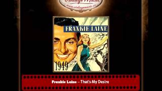 Frankie Laine – That&#39;s My Desire