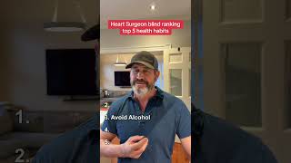 Heart Surgeon blind ranking top 5 health habits #healthy #doctor #sauna #longevity #fypシ