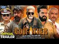 Godfather (गोडफदर) | Official Trailer | New bhojpuri Movie 2024 | Khesarilal Yadav, Yamini Singh