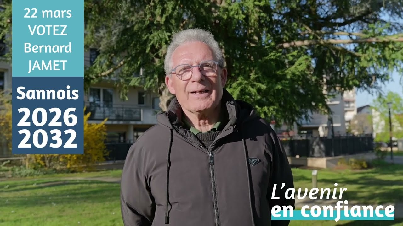Bernard JAMET --- Votez le dimanche 22 mars L'Avenir en Confiance ---