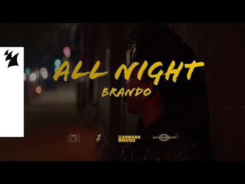 Brando - All Night (Official Lyric Video)