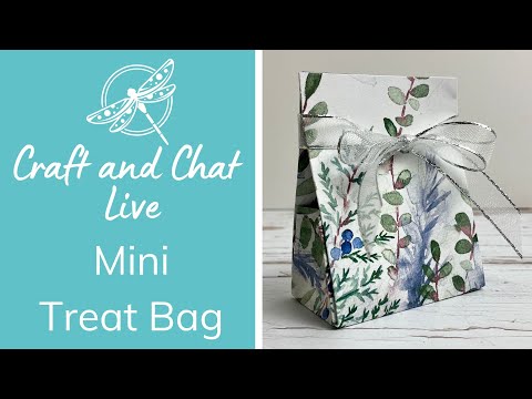 Craft and Chat Mini Treat Bag