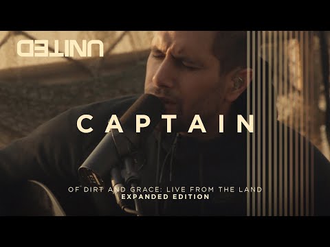 Captain - Of Dirt And Grace (Live From The Land) - Hillsong UNITED