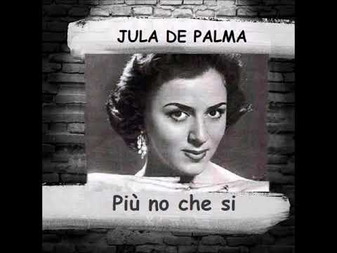 Jula De Palma "Più no che si!"