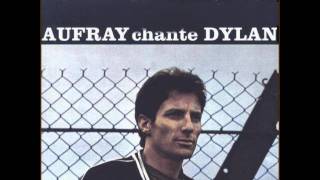 Hugues Aufray - Cauchemar psychomoteur (Motorpsycho Nightmare/Dylan)