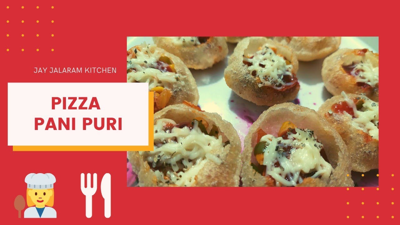 Street Food Pizza Pani Puri Recipe Cheesy Chat