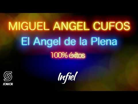 🎧 MIGUEL ANGEL CUFOS - El Angel de la Plena 100% Exitos 2020