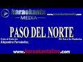 Karaokanta - Alejandro Fernández - Paso del Norte