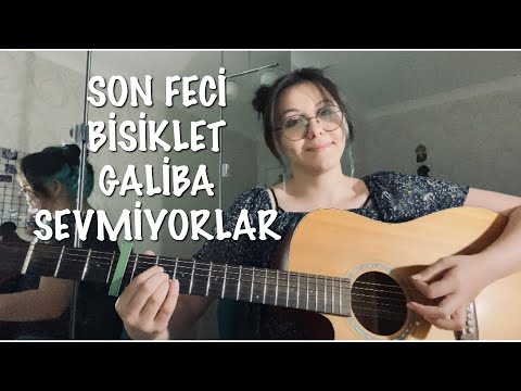 Son Feci Bisiklet Galiba Sevmiyorlar -Cover
