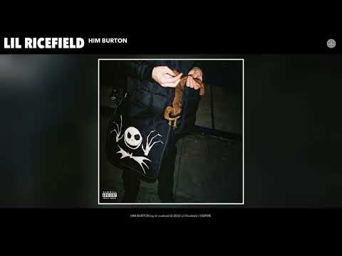 lil ricefield & Oli's Plan - HIM BURTON (Official Audio)
