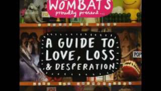 The Wombats - Lost in the Post