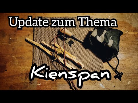 ⚠️Update zum Thema "Kienspan" ⚠️