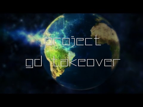 Steam Community :: Video :: [Project : GD Takeover]
