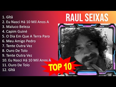 R a u l S e i x a s 2023 MIX - Top 10 Best Songs - Greatest Hits - Full Album